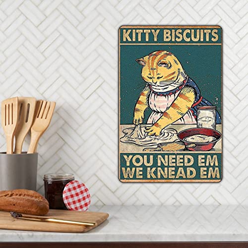 Kitty Biscuits You Need We Knead Cat Retro Sign Vintage Decor For ...