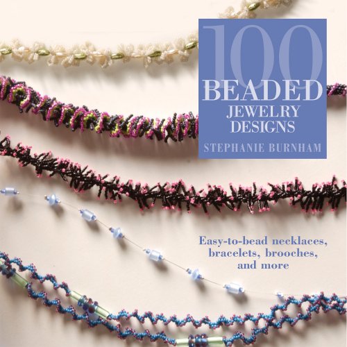 100 Beaded Jewelry Designs