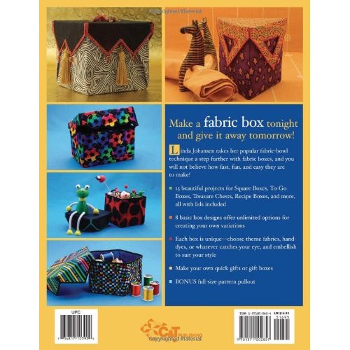Fast, Fun & Easy Fabric Boxes: 8 Great Designs-Unlimited Possibili...