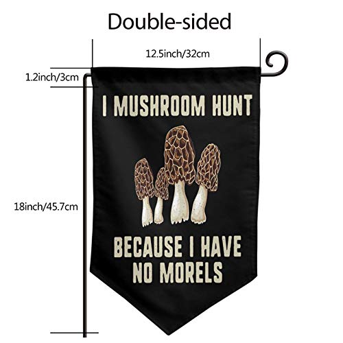 Cbxzyzzc I Mushroom Hunt Because I Have no Morels Funny Double-Siz...