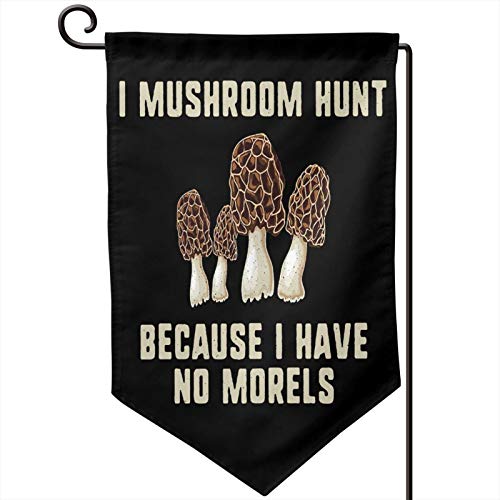 Cbxzyzzc I Mushroom Hunt Because I Have no Morels Funny Double-Siz...