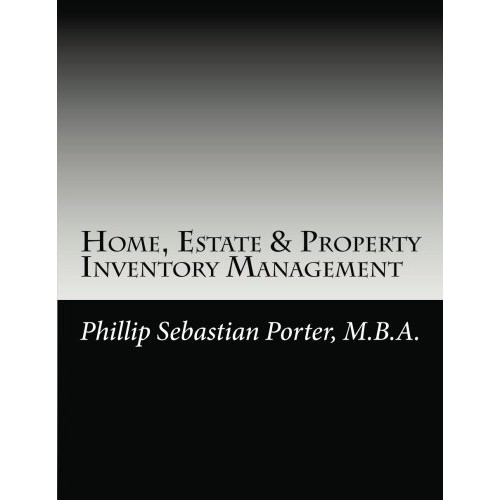 Home, Estate & Property Inventory Management: A Property Managers...