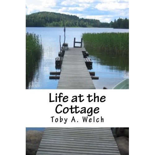 Life at the Cottage