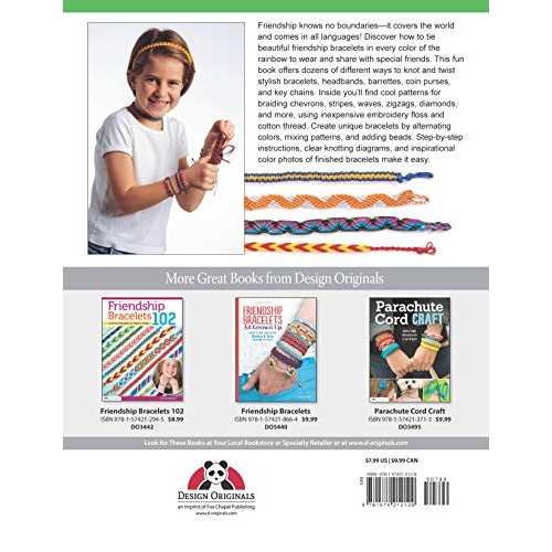 Friendship Bracelets 101: Fun to Make, Wear, and Share! Design Or...