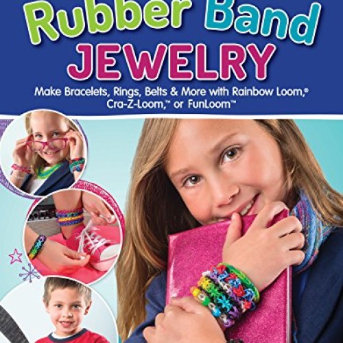Totally Awesome Rubber Band Jewelry: Make Bracelets, Rings, Belts ...