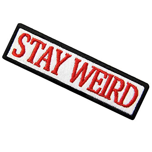 Stay Weird Patch Embroidered Funny Badge Biker Applique Iron On Se...