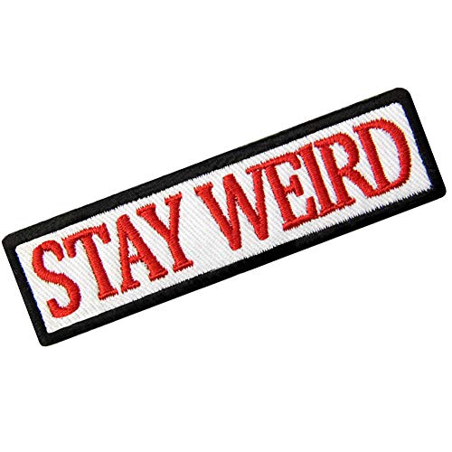 Stay Weird Patch Embroidered Funny Badge Biker Applique Iron On Se...