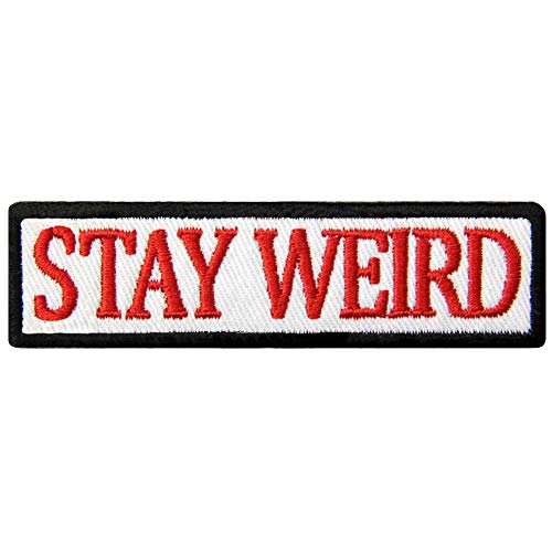 Stay Weird Patch Embroidered Funny Badge Biker Applique Iron On Se...