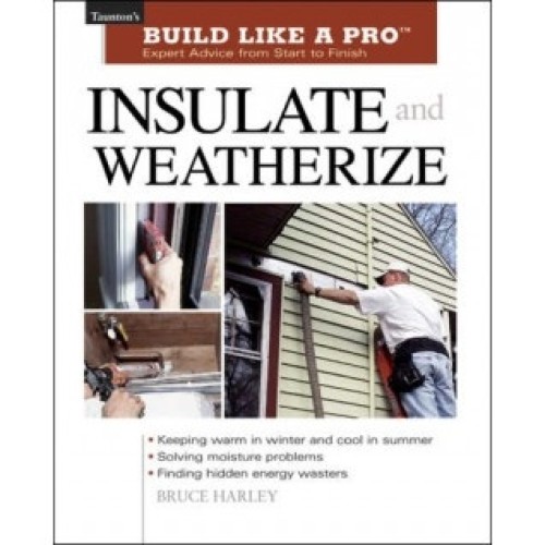 Insulate & Weatherize - Harley
