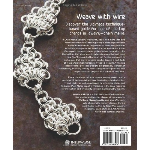 Chain Maille Jewelry Workshop: Techniques and Projects for Weaving...