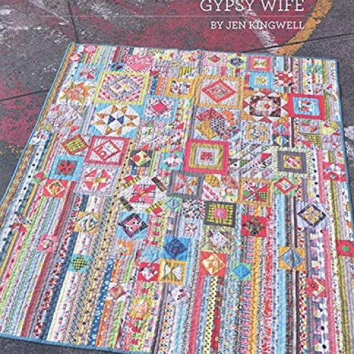 Gypsy Wife by Jen Kingwell Quilting Booklet