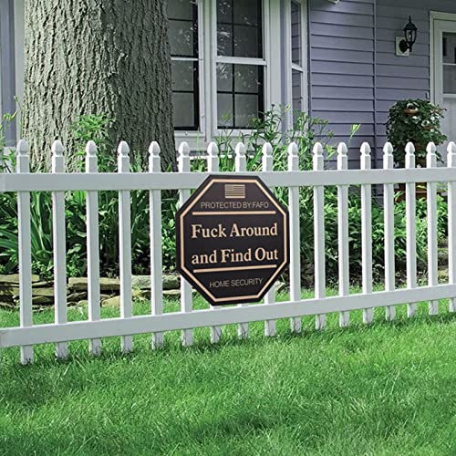 Yard surveillance sign Fuck Around and Find Out, Wood Sign Home Se...