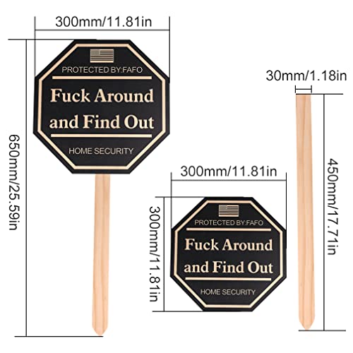 Yard surveillance sign Fuck Around and Find Out, Wood Sign Home Se...