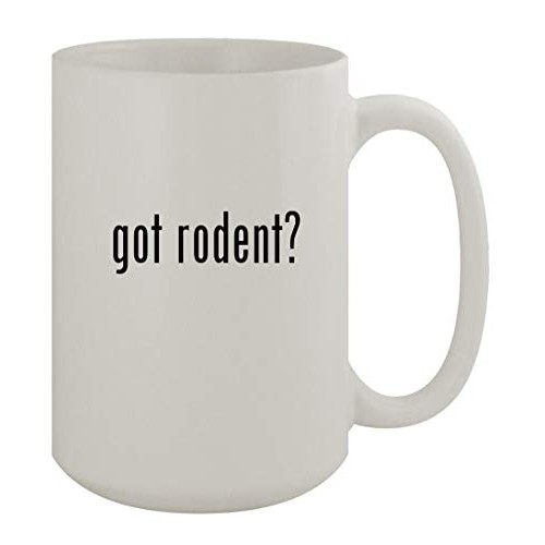 got rodent? - 15oz Ceramic White Coffee Mug, White