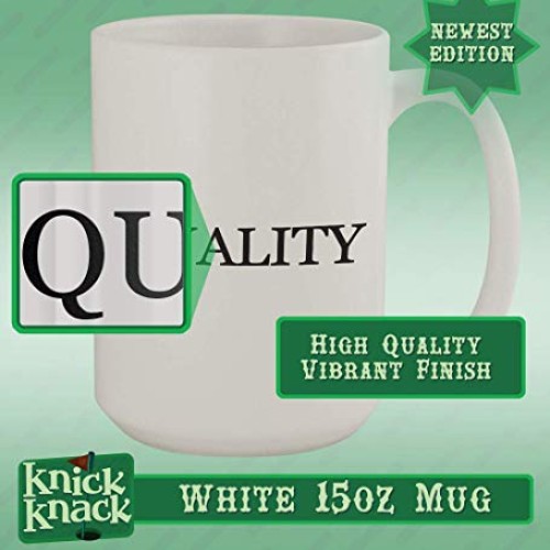 Of Course Im Right! Im A Rodent! - 15oz Ceramic Coffee Mug, White