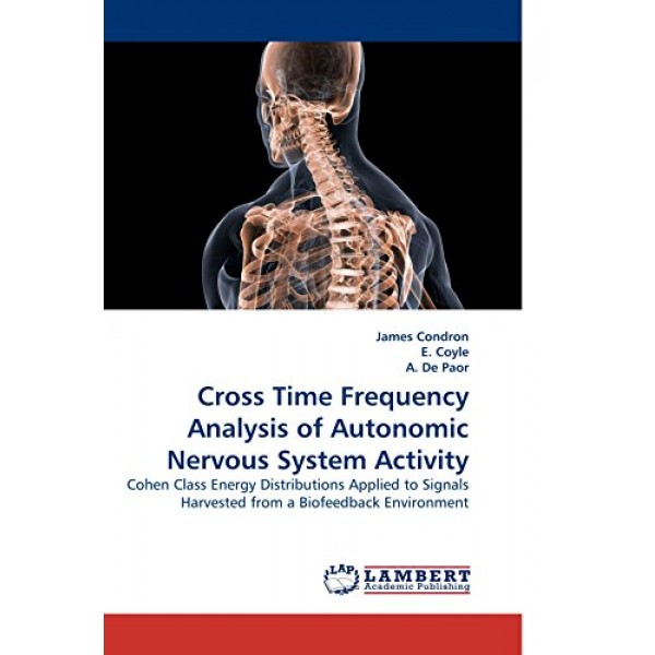 Cross Time Frequency Analysis of Autonomic Nervous System Activity...