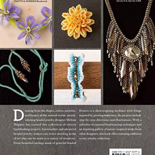 Beautiful Beadwork from Nature: 16 Stunning Jewelry Projects Inspi...