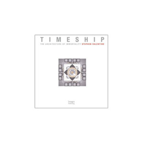 Life Extension Timeship The Architecture of Immortality