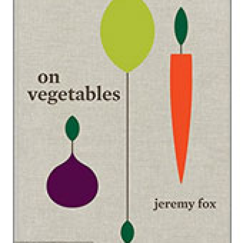 Life Extension On Vegetables Modern Recipes for the Home Kitchen