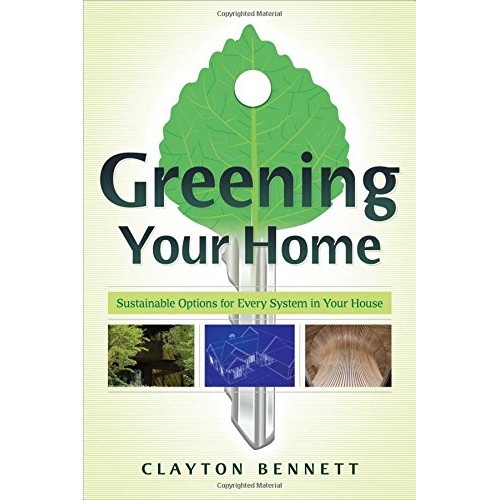 Greening Your Home: Sustainable Options for Every System In Your H...