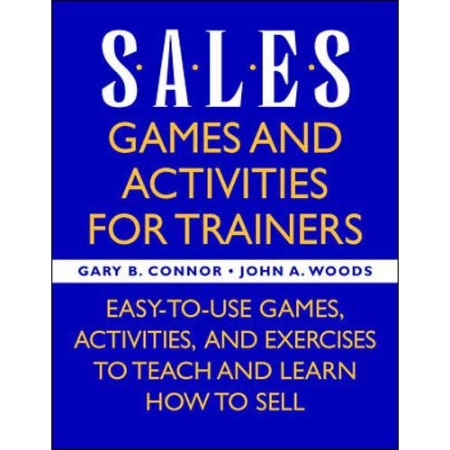 Sales: Games and Activities for Trainers