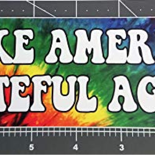 Make America Grateful Again Vinyl Bumper Sticker - Peace Love Hipp...