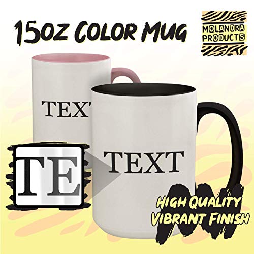 got dumpiness? - 15oz Colored Inner & Handle Ceramic Coffee Mug, Pink