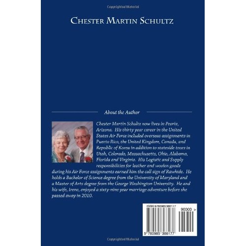 Chester Martin Schultz: The Rawhide Memoir