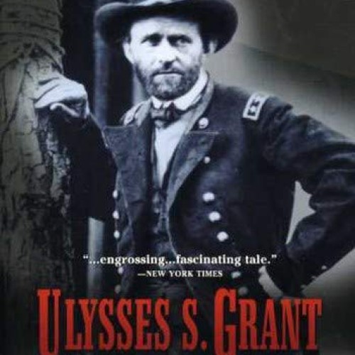 American Experience - Ulysses S. Grant, Warrior President