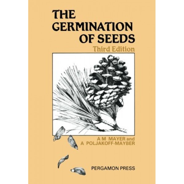 The Germination of Seeds: Third Edition