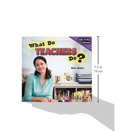 What Do Teachers Do? Jobs in My School