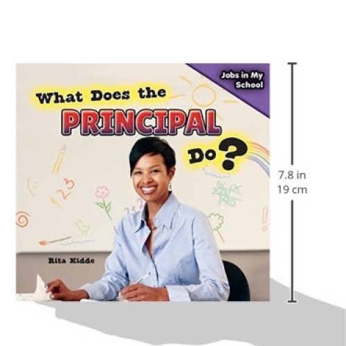 What Does the Principal Do? Jobs in My School