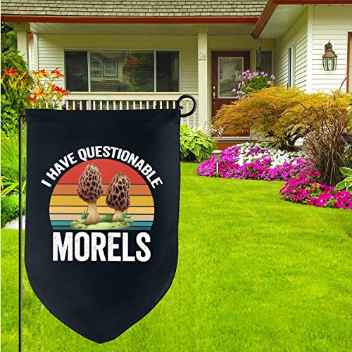 SHIQILONGqi I Have Questionable Morels Garden Flag Outdoor Flags D...