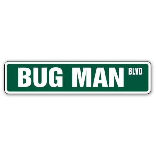 Bug Man Street Sign Insect pest Control Exterminator Guy | Indoor/...