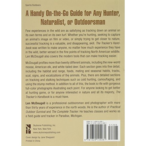 The Trackers Handbook: How to Identify and Trail Any Animal, Anyw...