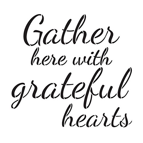 Gather Here with Grateful Hearts Stencil by StudioR12 |Script Styl...