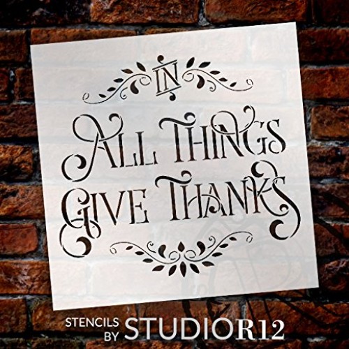 in All Things GIVE Thanks Stencil by StudioR12| Reusable Word Temp...