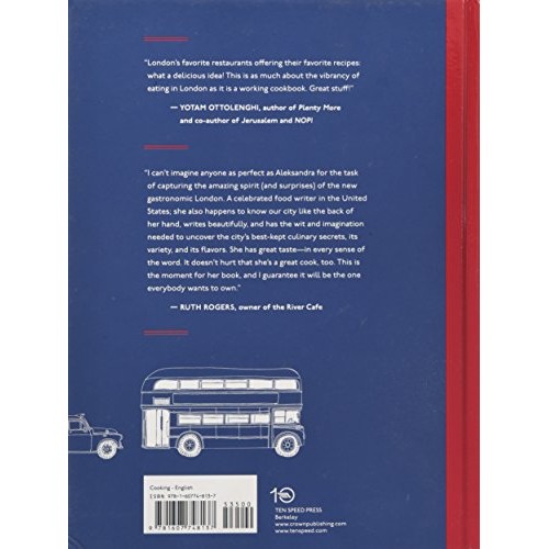 The London Cookbook: Recipes from the Restaurants, Cafes, and Hole...