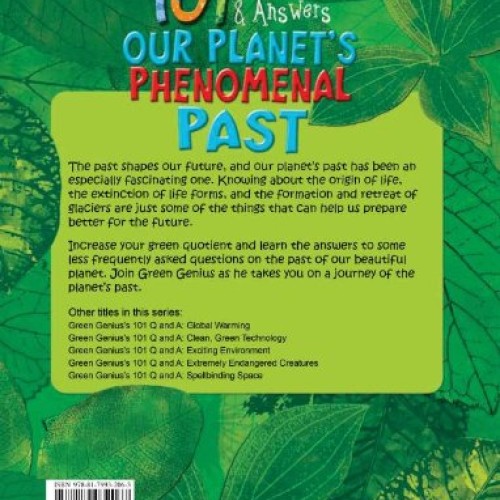 Green Geniuss 101 Questions and Answers: Our Planets Phenomenal ...
