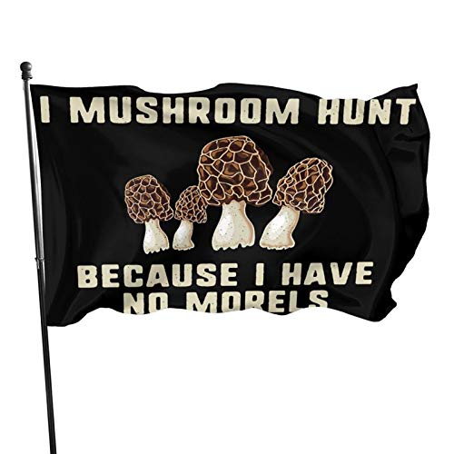 Xiojeiey I Mushroom Hunt Because I Have no Morels Funny Vivid Colo...